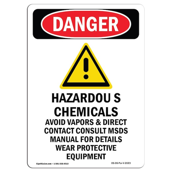 Safety Sign, OSHA Danger, 5" Height, Portrait, D-35-V-2023-10PK